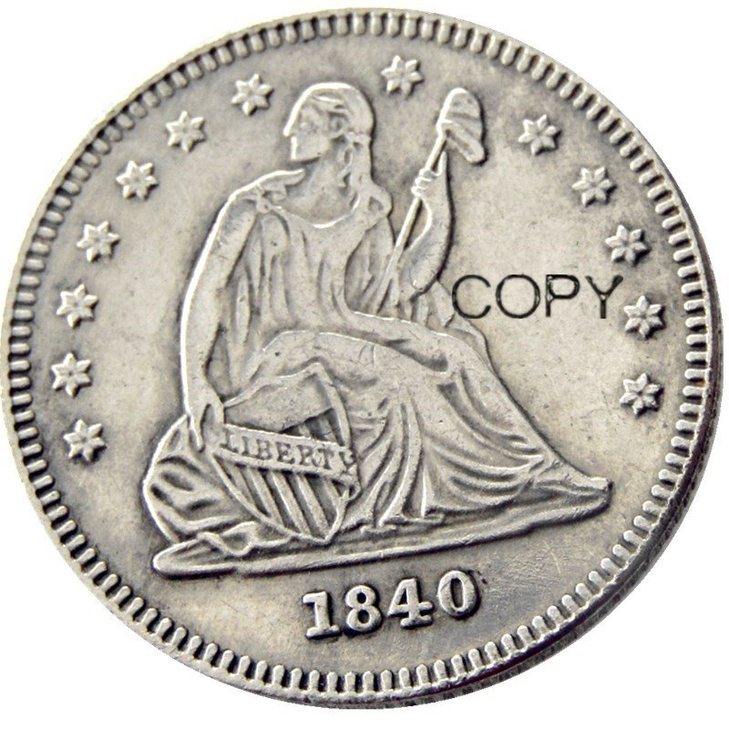 USA 1840 Seated Liberty Quarter Dollars 25 Cent Copy Coin