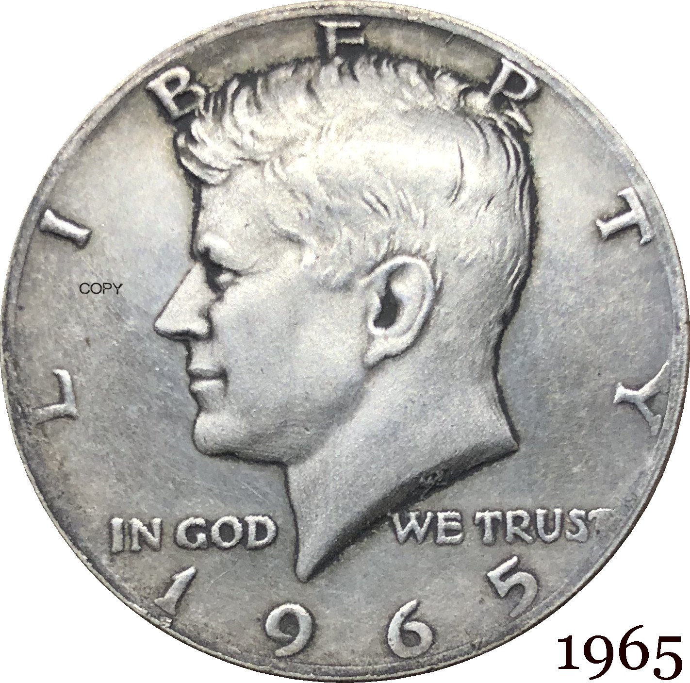 US 1965 Liberty 1/2 Kennedy Half Dollar Copy Coin