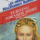 Turning towards home Jayne Bentley 1979 McFadden first edition Krentz Quick