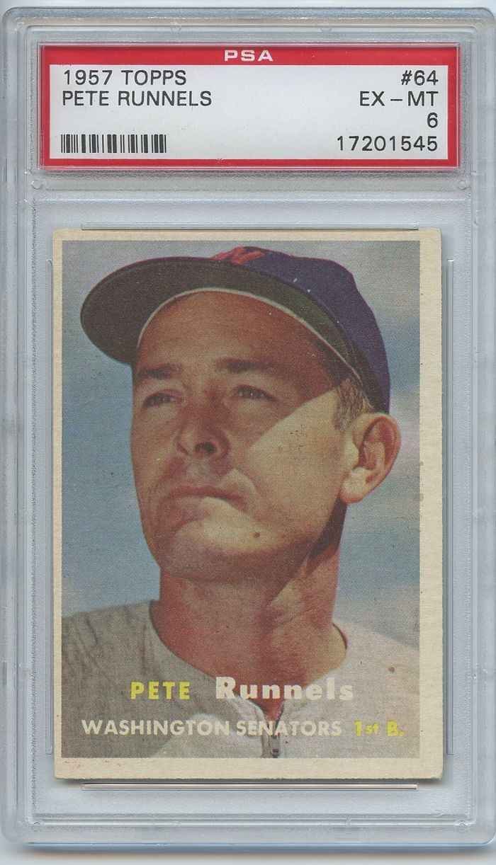 PETE RUNNELS (GRADED PSA 6 EX-MT) 1957 Topps #64 Washington Senators