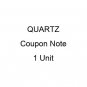 :BUY:QUARTZ:1 Coupon Note: