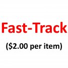 Fast-Track Shipping ($2/per item)