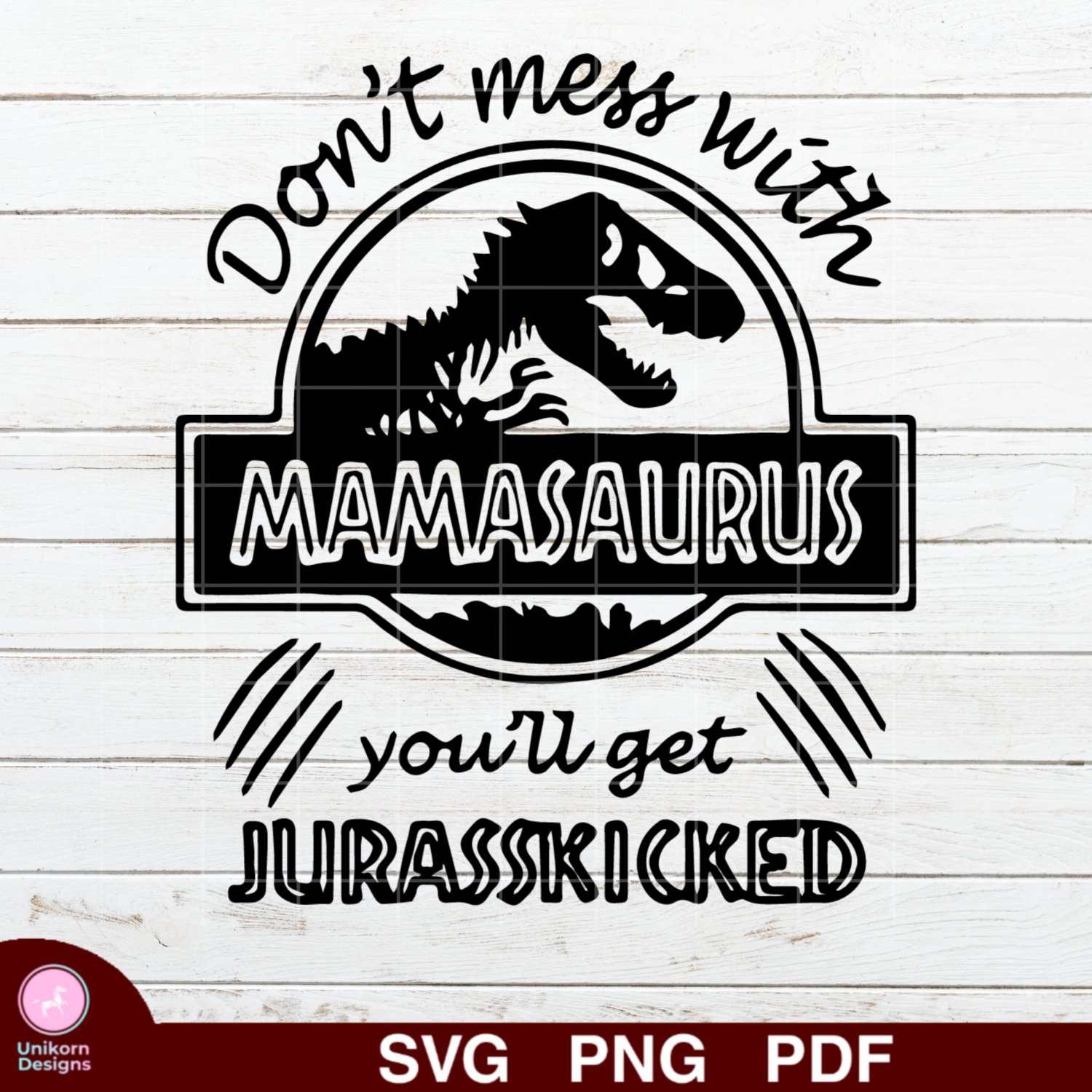 Jurassic Mamasaurus Mama 1 SVG PNG Silhouette Cut Files Cricut Vector Graphic Clipart Instant