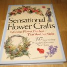 Sensational Flower Crafts Hardcover Book, 197 Step by Step Projects