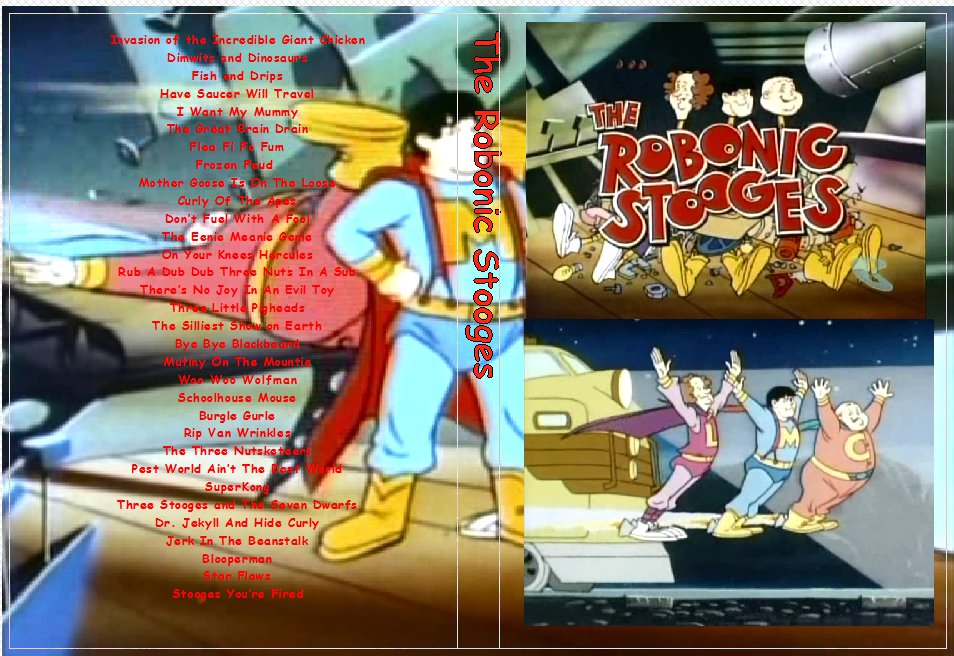 The three Robonic Stooges The complete Series on 2 DVDs