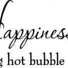 Bathroom wall art sticker, Happiness is, Home decor, quality DIY decal quotes