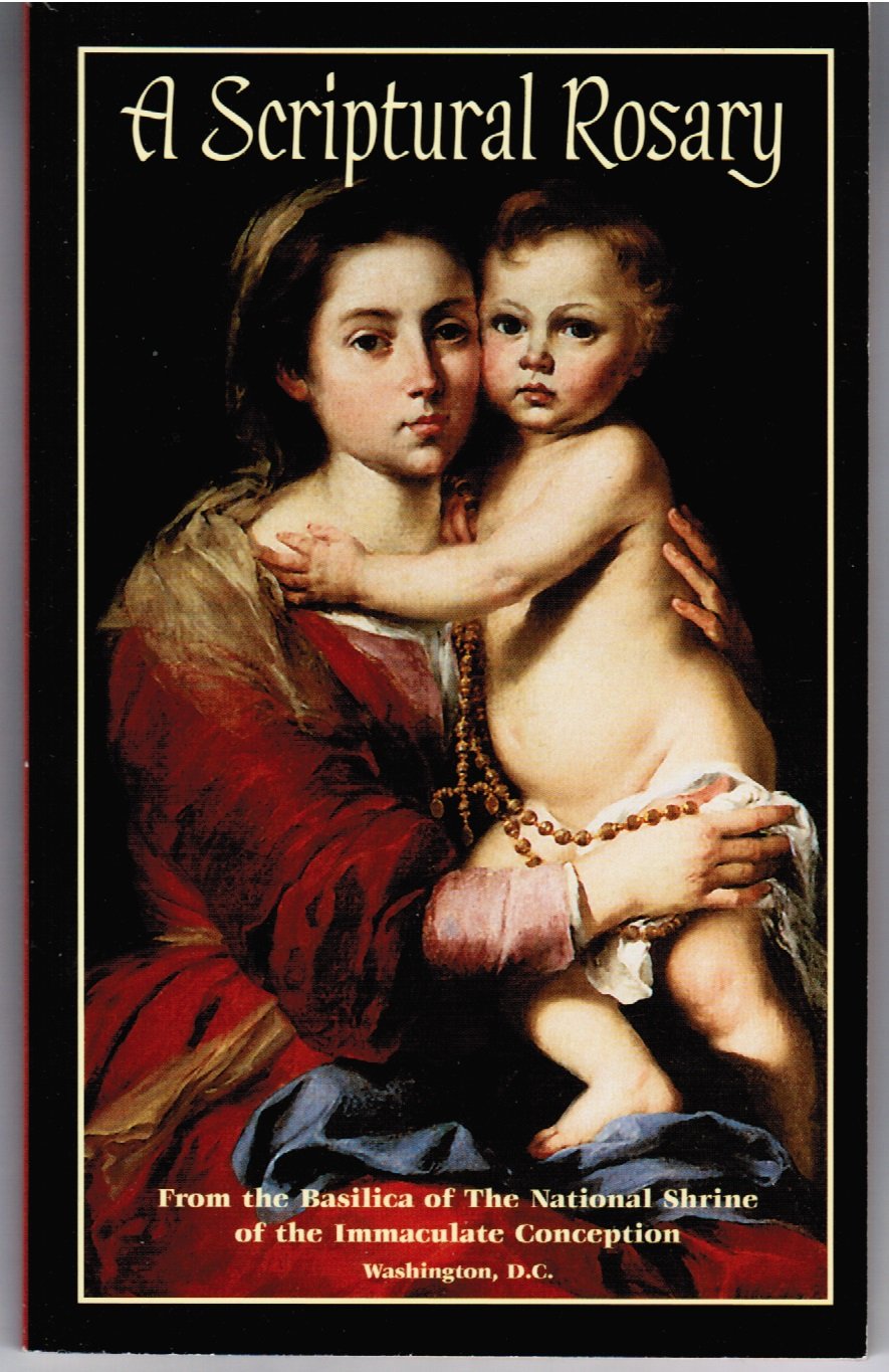A Scriptural Rosary