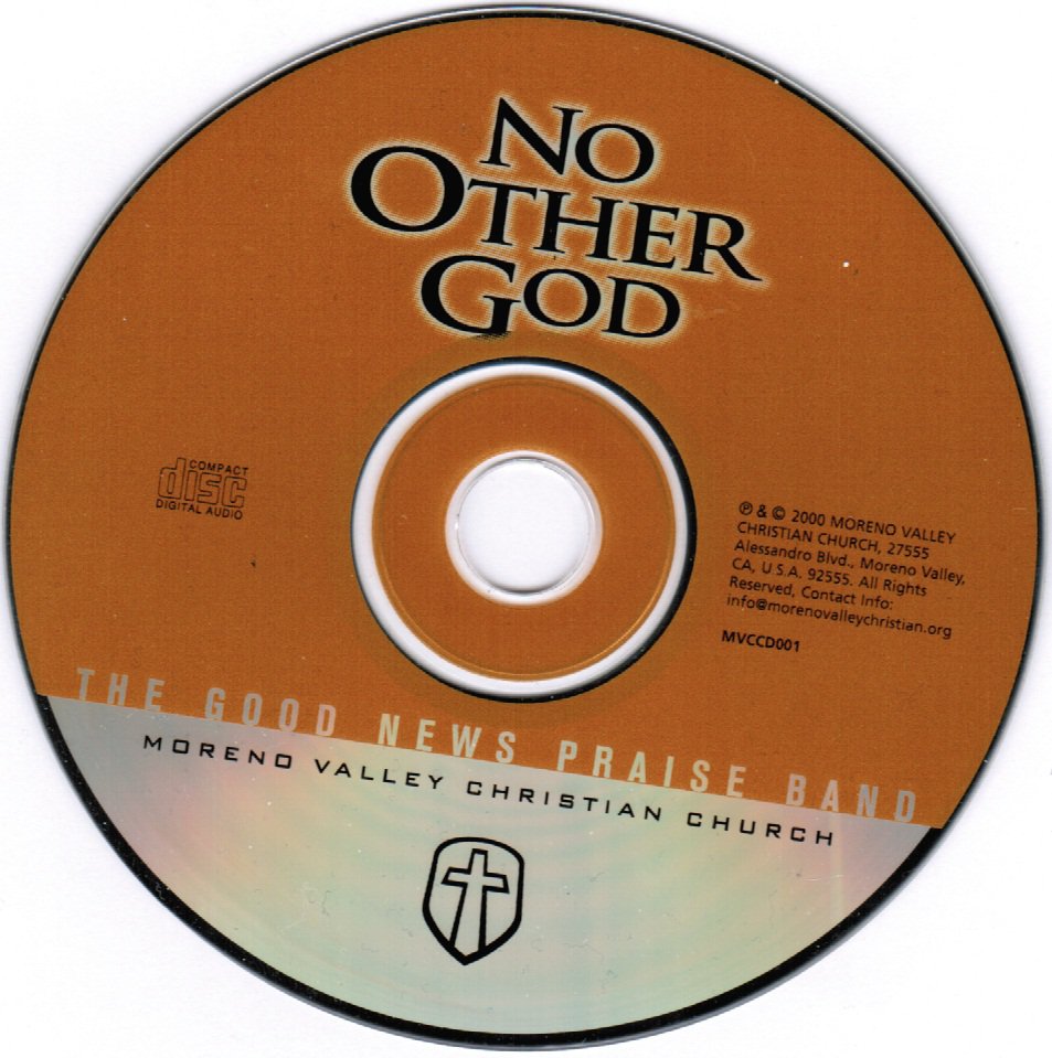 No Other God by The Good News Praise Band CD