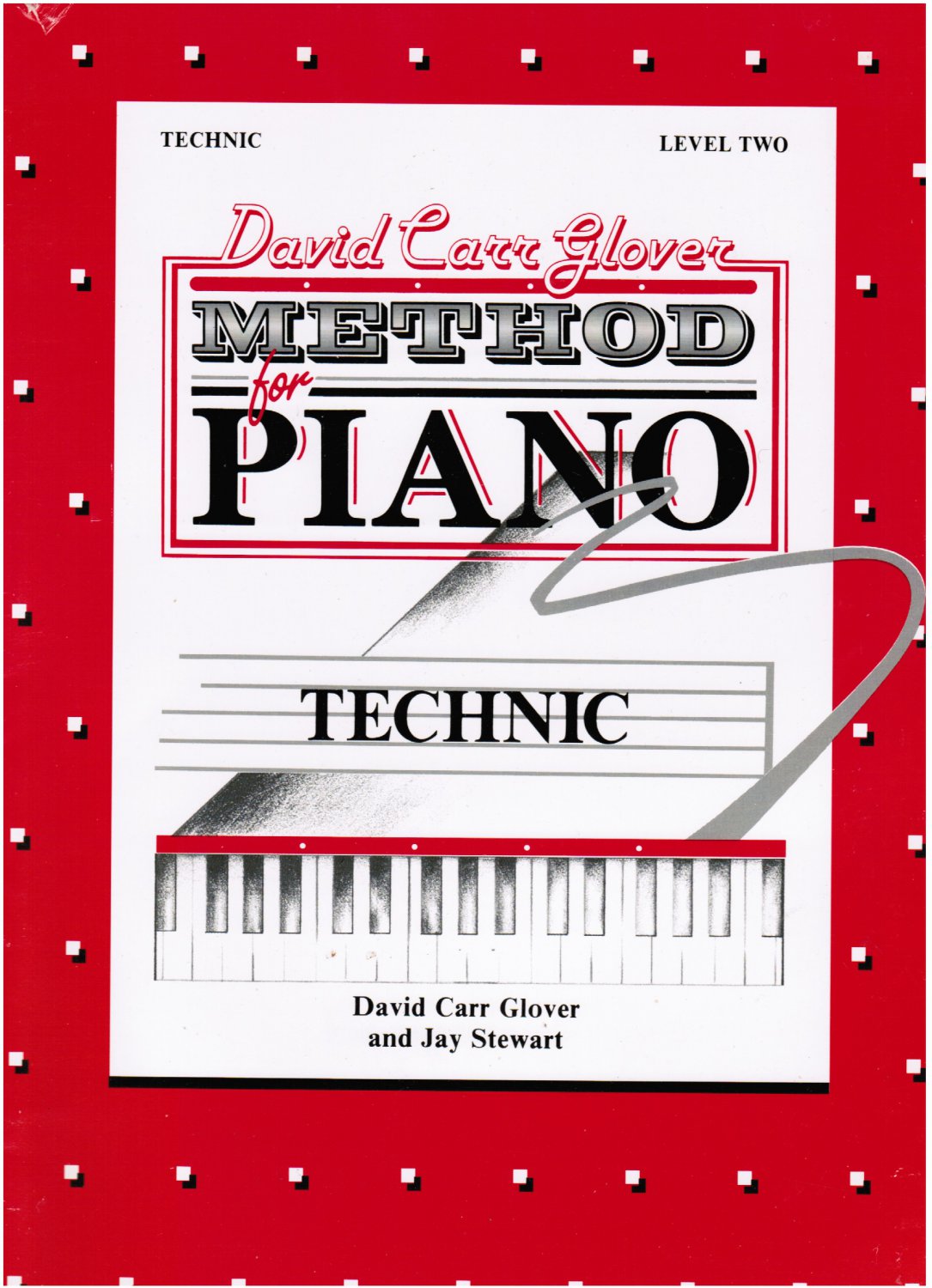 David Carr Glover Method For Piano Technic Level Two