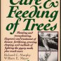 The Care and Feeding of Trees