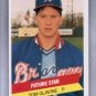 1987 TCMA CMC Tom Glavine #32 Minor League Rookie NRMT