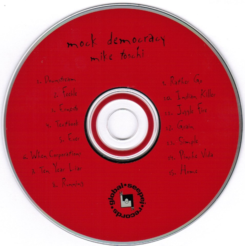Mike Toschi Mock Democracy CD