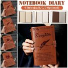Cherish Words For My Son/Daughter My Man/Wife Engraved Leather Journal Notebook