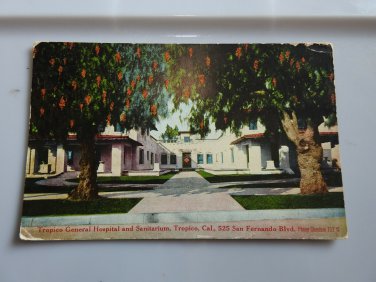 Tropico General Hospital Tropico CA Divided Back Postcard  Posted 1915