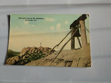 Bell and Cross on Mt Rubidoux Riverside   Divided Back Postcard Not Posted