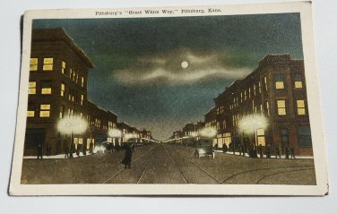 Great White Way Pittsburg Kansas  White Border Postcard  Posted 1919