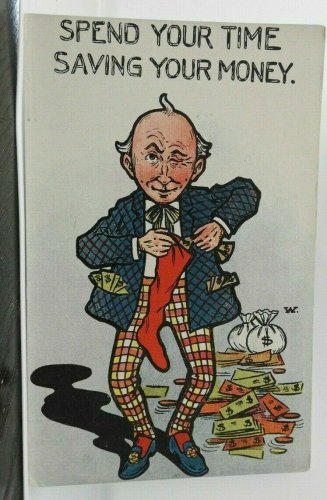 Comic  Spend your time Saving your Money Divided Back Not Posted