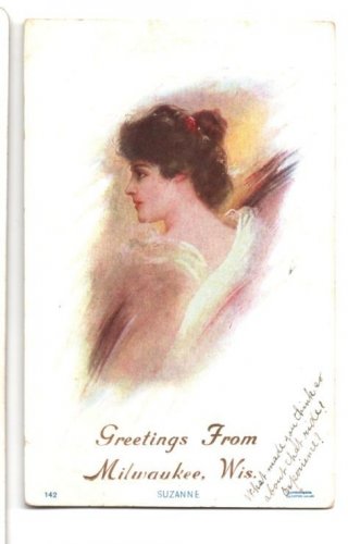 Suzanne Greetings From Milwaukee Undivided Back Postcard Posted 1908 EX