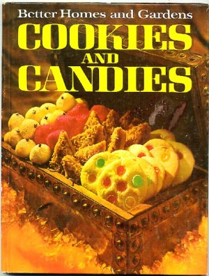 Better Homes And Gardens Cookies And Candies Vintage 1968 Cookbook Hc