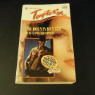 The Bounty Hunter by Vicki Lewis Thompson (1994, Paperback)