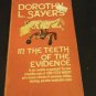 In the Teeth of the Evidence by Dorothy L. Sayers (1968, Paperback)