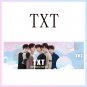 TXT Concert Support Sign Hand Banner Fabric Hang Up Fan's Gift Stationery Kpop Poster Print Wall Art