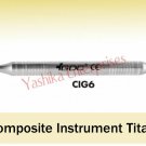 Dental COMPOSITE INSTRUMENT Gold Titanium # 6 CIG6