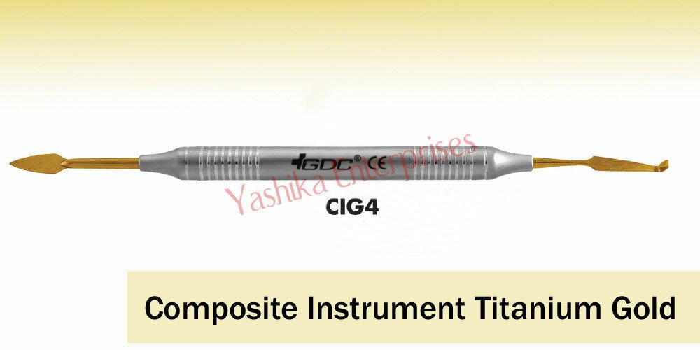 Dental Instrument COMPOSITE INSTRUMENT Gold Titanium # 6 CIG4 Dentist Tool  HJS