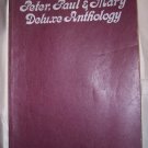 Peter, Paul & Mary Deluxe Anthology  (PB) sheet music book