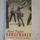 DANCEMAKER VHS Paul Taylor Dance Company Brand New NOS Rare!