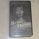 BARBIE NATION An Unauthorized Tour VHS a film by Susan Stern