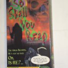SO SHALL YOU REAP VHS TROMA Rare VHTF!