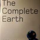 Complete Earth : A Satellite Portrait of Our Planet by Palmer, Douglas