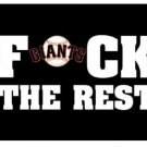 San Francisco Giants F*ck The Rest Banner flags 3x5 ft