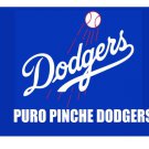 Los Angeles Dodgers Pure Pinche Dodgers Banner flag 3x5 ft