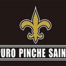 New Orleans Saints Puro Pinche Flags 3x5 ft