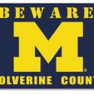 Michigan Wolverines Beware Country Flag 3x5 ft