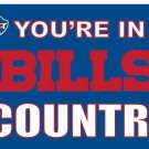 Buffalo Bills You Are in Country Flag 3x5 ft