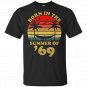 50th Birthday Born In The Summer Of 69 Mom Dad Vintage T-Shirt