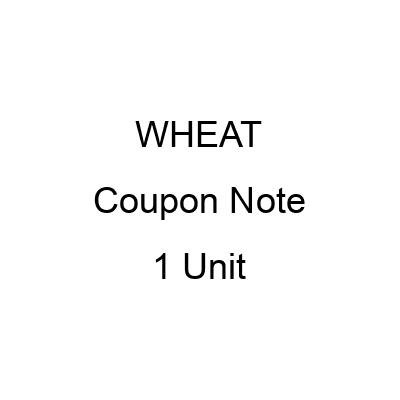:SELL:WHEAT:1 Coupon Note: