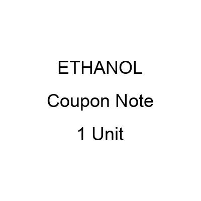 :BUY:ETHANOL:1 Coupon Note: