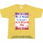 T-Shirt Funny Saying