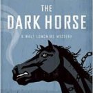 A Longmire Mystery The Dark Horse