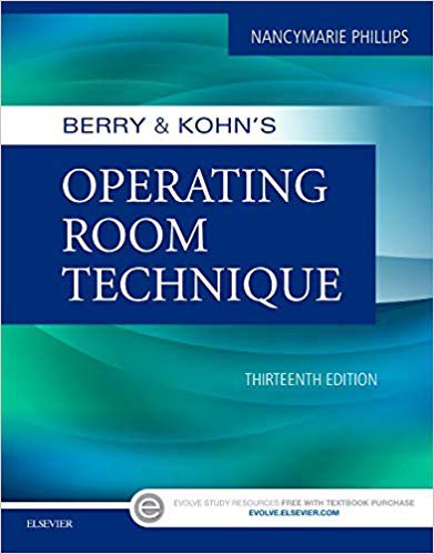 Berry & Kohn's Operating Room Technique 13th Edition by Nancymarie