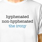 T-Shirt: GRAMMAR - HYPHENATION / (tshirt tee top) funny spelling book lover irony sarcastic