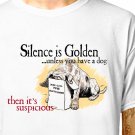T-Shirt: SILENCE / (tshirt tee top) funny animal puppy dog kennel club obedience training