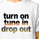 T-Shirt: DROP OUT / (tshirt tee top) timothy leary hippy counter culture marijuana lsd drugs