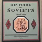 Histoire des Soviets. 1922. Paris. Weinlel H. [Histoire des Soviets. ]