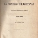 Ferdinand Christin, Ferdinand Christin et la princesse Tourkestanow 1813-1819, 1882