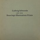 Ludwig Schwerin (1897-1983). Drawings Illustrations Prints, 1991, in Hebrew, English